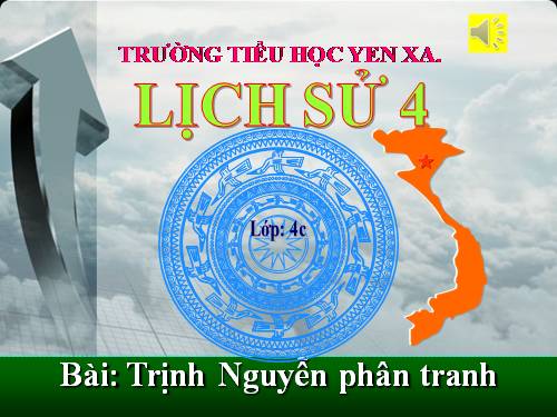 Bài 21. Trịnh - Nguyễn phân tranh