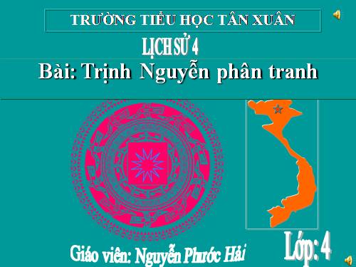Bài 21. Trịnh - Nguyễn phân tranh