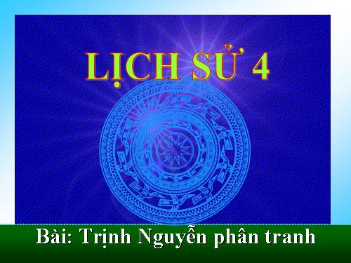 Bài 21. Trịnh - Nguyễn phân tranh