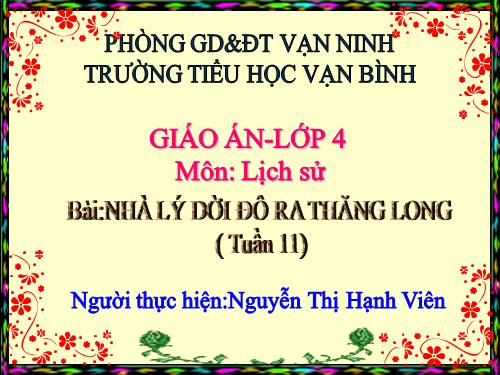 Bài 9. Nhà Lý dời đô ra Thăng Long