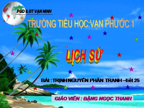 Bài 21. Trịnh - Nguyễn phân tranh