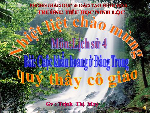 Bài 22. Cuộc khẩn hoang ở Đàng Trong