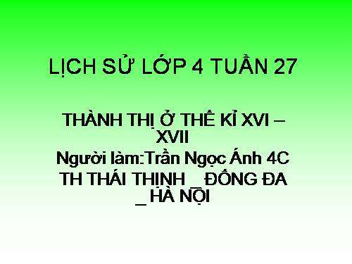 Bài 23. Thành thị ở thế kỉ XVI - XVII