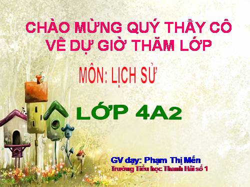 Bài 24. Nghĩa quân Tây Sơn tiến ra Thăng Long (Năm 1786)