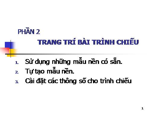 Cách soạn giáo án điện tử -Phần 2