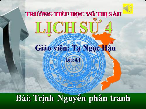 Bài 21. Trịnh - Nguyễn phân tranh