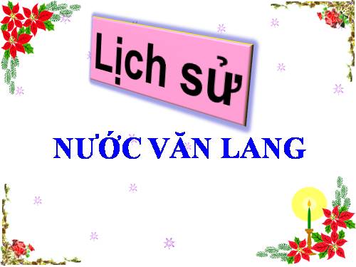 Bài 1. Nước Văn Lang