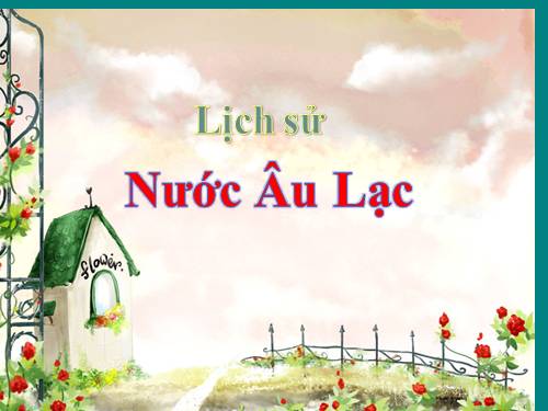 Bài 2. Nước Âu Lạc