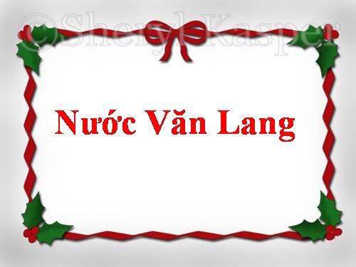 Bài 1. Nước Văn Lang