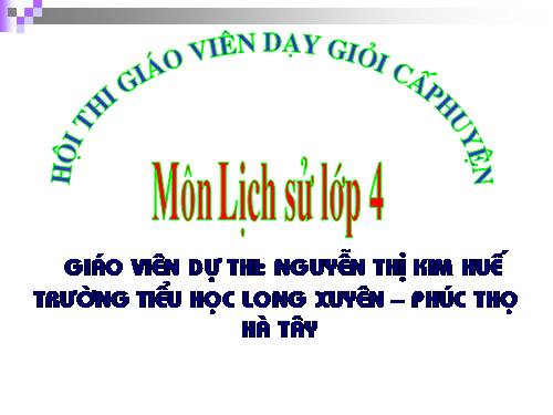 Bài 25. Quang Trung đại phá quân Thanh (Năm 1789)