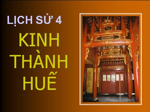 Bài 28. Kinh thành Huế