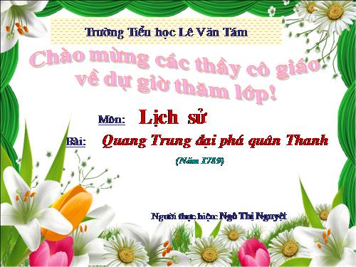 Bài 25. Quang Trung đại phá quân Thanh (Năm 1789)