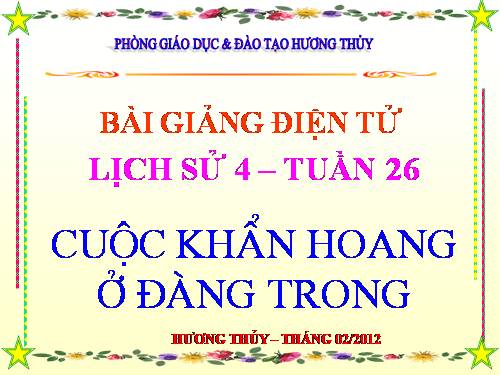 Bài 22. Cuộc khẩn hoang ở Đàng Trong