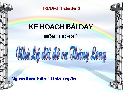 Bài 9. Nhà Lý dời đô ra Thăng Long