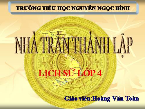 Bài 12. Nhà Trần thành lập