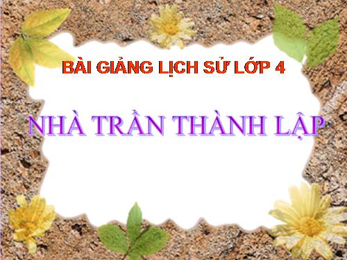 Bài 12. Nhà Trần thành lập