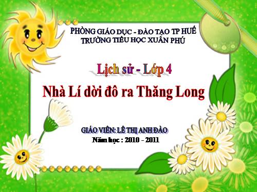 Bài 9. Nhà Lý dời đô ra Thăng Long