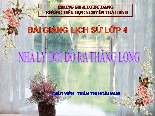 Bài 9. Nhà Lý dời đô ra Thăng Long