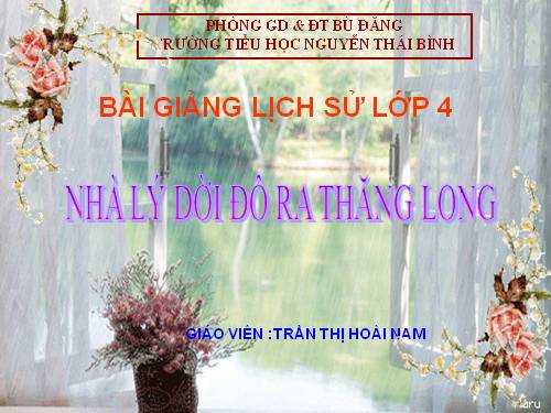 Bài 9. Nhà Lý dời đô ra Thăng Long