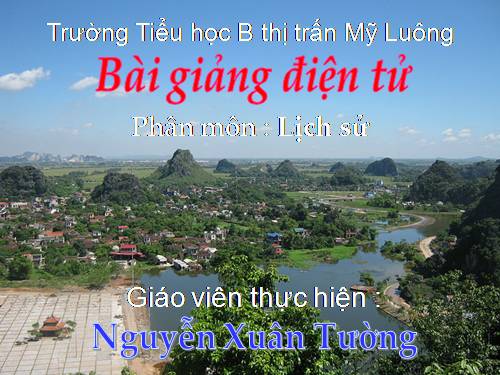 Bài 7. Đinh Bộ Lĩnh dẹp loạn 12 sứ quân