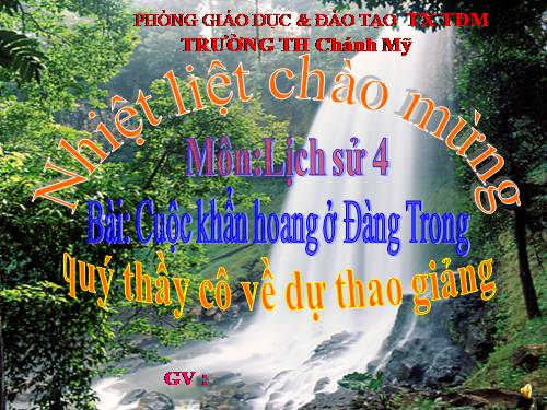 Bài 22. Cuộc khẩn hoang ở Đàng Trong