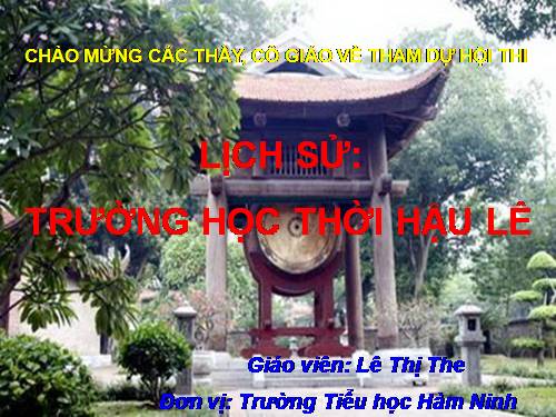 Bài 18. Trường học thời Hậu Lê