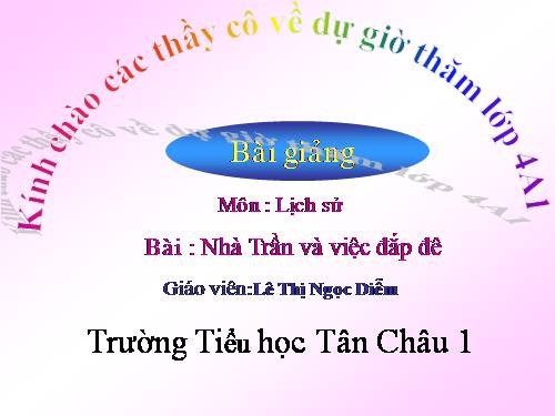 Bài 13. Nhà Trần và việc đắp đê