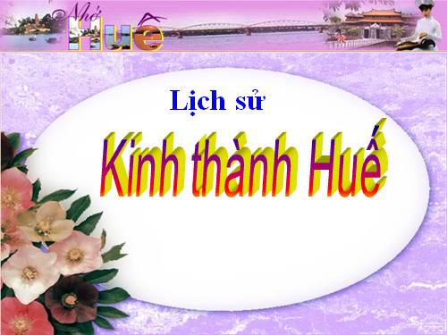 Bài 28. Kinh thành Huế