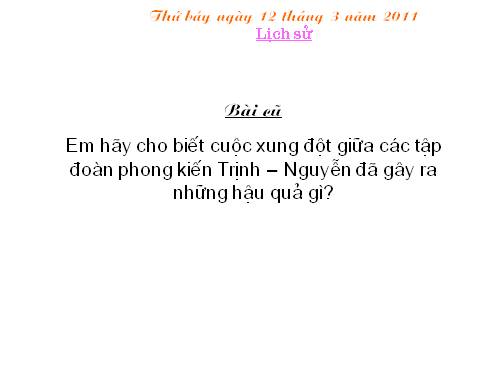 Bài 24. Nghĩa quân Tây Sơn tiến ra Thăng Long (Năm 1786)