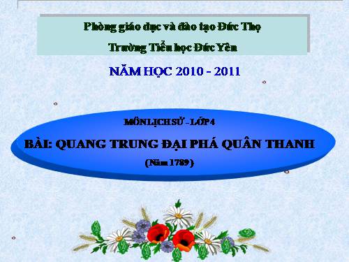 Bài 25. Quang Trung đại phá quân Thanh (Năm 1789)