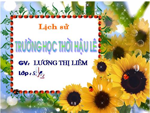 Bài 18. Trường học thời Hậu Lê