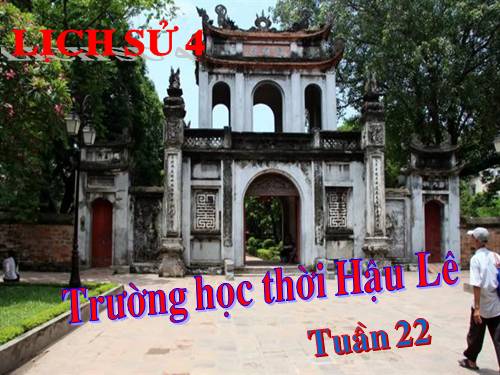 Bài 18. Trường học thời Hậu Lê