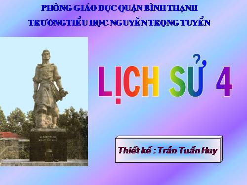 Bài 25. Quang Trung đại phá quân Thanh (Năm 1789)