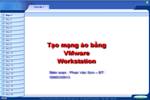 Cách thực hiện Windows VMware Workstation