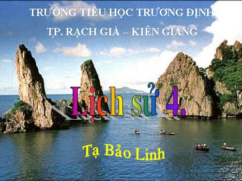 Bài 7. Đinh Bộ Lĩnh dẹp loạn 12 sứ quân