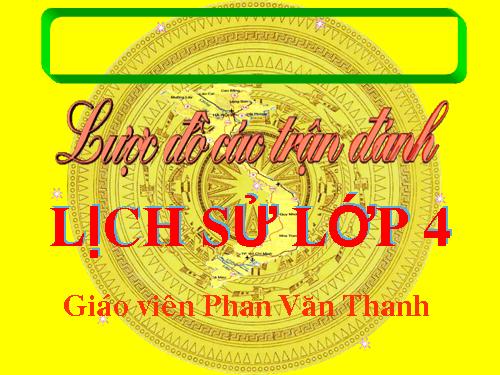 Lược đồ các trận đánh LS lớp 4