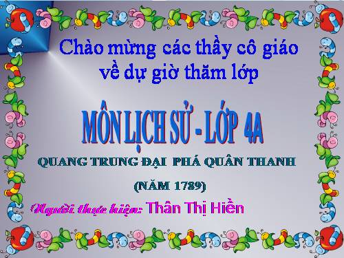 Bài 25. Quang Trung đại phá quân Thanh (Năm 1789)