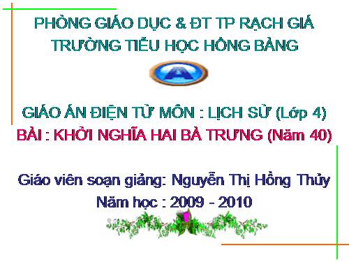 Bài 4. Khởi nghĩa Hai Bà Trưng (Năm 40)