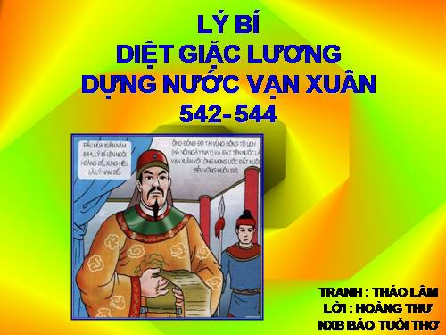 Lịch sử 4 : Lý Bí