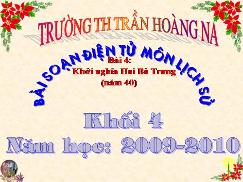 Bài 4. Khởi nghĩa Hai Bà Trưng (Năm 40)