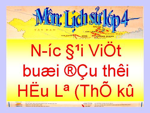 Bài 16. Chiến thắng Chi Lăng