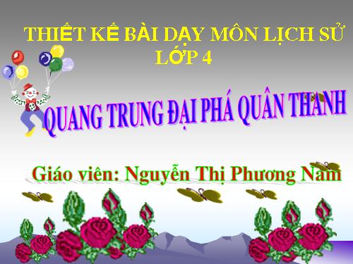 Bài 25. Quang Trung đại phá quân Thanh (Năm 1789)