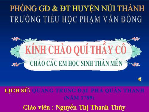 Bài 25. Quang Trung đại phá quân Thanh (Năm 1789)