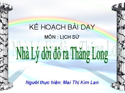 Bài 9. Nhà Lý dời đô ra Thăng Long