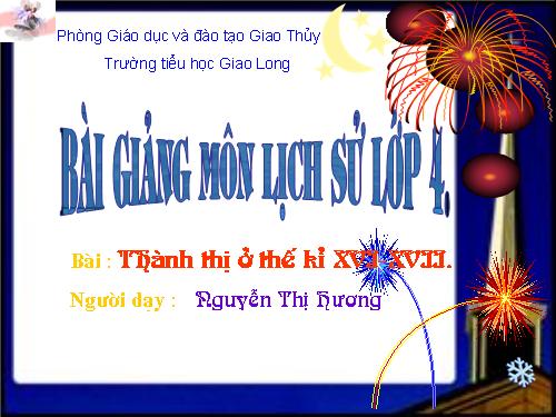 Bài 23. Thành thị ở thế kỉ XVI - XVII