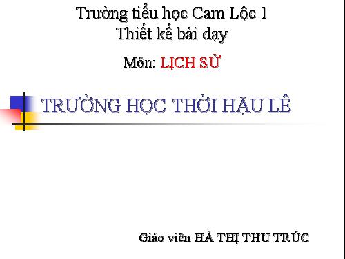 Bài 18. Trường học thời Hậu Lê