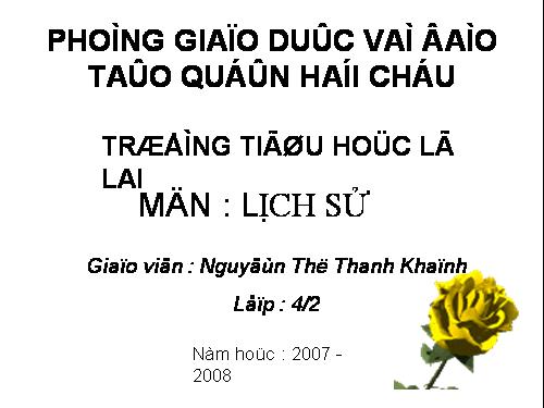 Bài 17. Nhà Hậu Lê và việc tổ chức quản lí đất nước