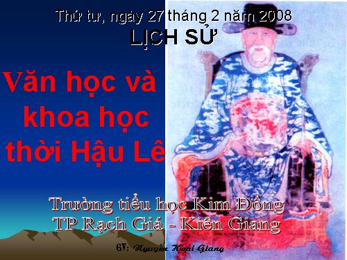 Bài 19. Văn học và khoa học thời Hậu Lê