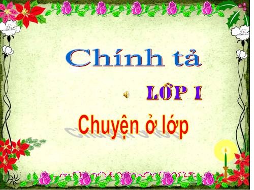 Tuần 7. Chuyện ở lớp