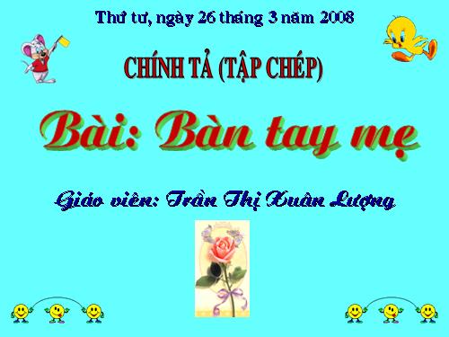 Tuần 2. Bàn tay mẹ